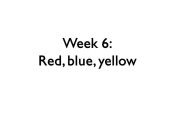 Week 6